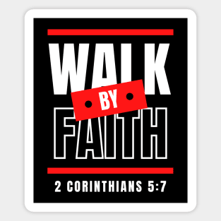 Walk By Faith | Bible Verse Magnet